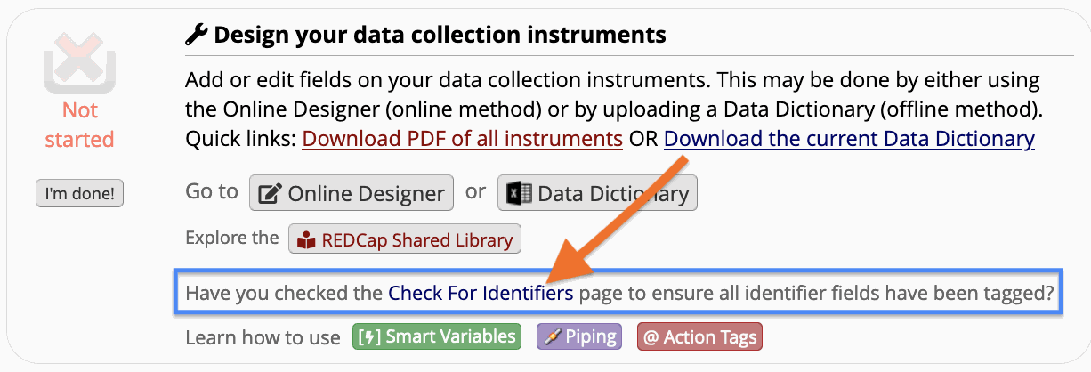 Design your data collection instruments step in Project Setup, with an arrow pointing to the Check For Identifiers link